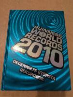 Guinness world records 2010 - [decenniets st&ouml;rsta rekordbok]