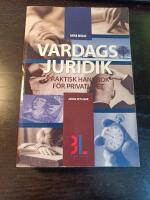 Vardagsjuridik - [praktisk handbok f&ouml;r privatlivet]