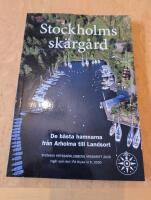 Stockholms sk&auml;rg&aring;rd - de b&auml;sta hamnarna fr&aring;n Arholma till Landsort