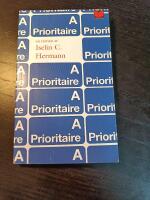 Prioritaire - en korrespondens utgiven av Jean Luc Foreur : roman