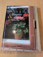 F&ouml;nster & d&ouml;rrar p&aring; &auml;ldre hus