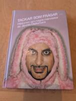 Tackar som fr&aring;gar - historien om n&aring;gra m&auml;nniskor