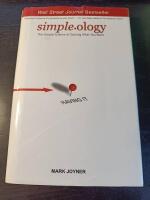 Simpleology: The Simple Science of Getting What You Want