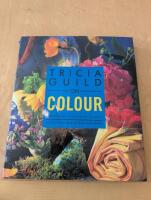 Tricia Guild on Colour - decoration, furnishing, display