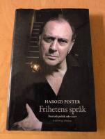 Frihetens spr&aring;k : poesi och politik 1983-2007