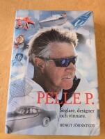 Pelle P. - seglare, designer och vinnare