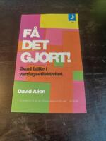F&aring; det gjort! : svart b&auml;lte i vardagseffektivitet