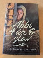 Abbi, 4 &aring;r & slav