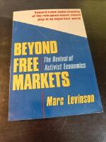 Beyond free Markets the Revival of activist economics