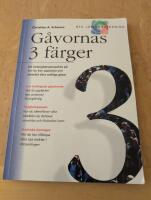 G&aring;vornas 3 f&auml;rger - hur du kan uppt&auml;cka och utveckla dina andliga g&aring;vor