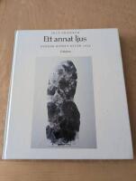 Ett annat ljus - svensk konst efter 1945