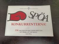 Sp&ouml;a konkurrenterna - 236 tips som f&aring;r dina konkurrenter att &ouml;nska att de var du