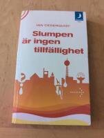 Slumpen &auml;r ingen tillf&auml;llighet