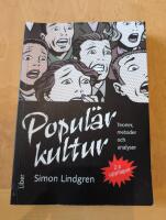 Popul&auml;rkultur - teorier, metoder och analyser
