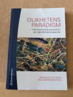Olikhetens paradigm - intersektionella perspektiv p&aring; o(j&auml;m)likhetsskapande