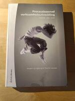 Processbaserad verksamhetsutveckling - [varf&ouml;r - vad - hur?]