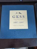 GKSS 1897-1997 : 100 &aring;r som kunglig klubb
