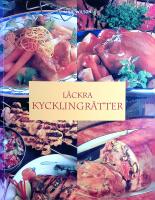 L&auml;ckra kycklingr&auml;tter