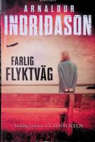 Farlig flyktv&auml;g