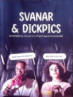 Svanar & dickpics