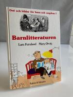 Ord och bilder f&ouml;r barn och ungdom. 1 : Barnlitteraturen historik, kommentarer, texturval