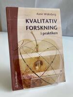 Kvalitativ forskning i praktiken