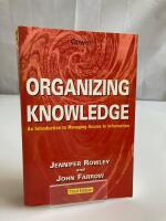 Organizing knowledge : an introduction to managing access to information