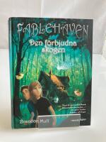 Den f&ouml;rbjudna skogen