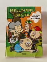 Bellmans b&auml;sta och andra roliga historier