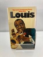Louis : The Louis Armstrong Story 1900-1971