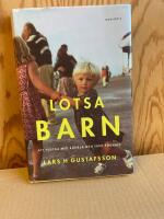 Lotsa barn : Att fostra med k&auml;nsla och sunt f&ouml;rnuft