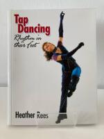 Tap dancing - rhythm in their feet