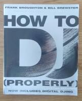 How to DJ (properly) 