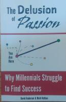 The Delusion of Passion