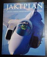Jaktplan : v&auml;rldens fr&auml;msta stridsflygplan fr&aring;n 1914 till i dag