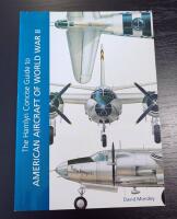 The Hamlyn Concise Guide to American Aircraft of World War II