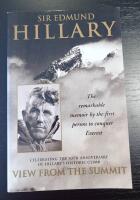 View from the Summit: The Remarkable Memoir by the First Person to Conquer Everest