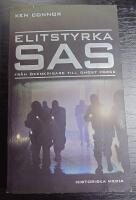 Elitstyrka SAS : fr&aring;n &ouml;kenkrigare till ghost force