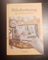 Sl&auml;ktforskning : v&auml;gen till din egen historia