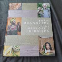 Fr&aring;n Dons&ouml;kaka till Maklobe i Bergsj&ouml;n