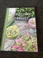 Groddar och skott : framtidens mat