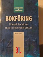 Bokf&ouml;ring : praktisk handbok med konteringsexempel