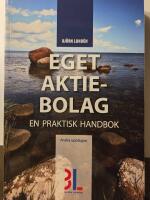 Eget aktiebolag : en praktisk handbok