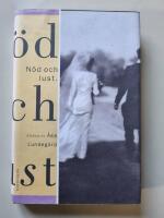 N&ouml;d och lust : roman