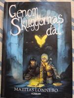 Genom Skuggornas dal