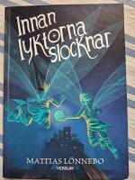 Innan lyktorna slocknar