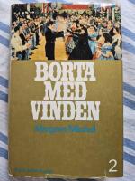 Borta med vinden Andra delen