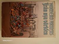 Fr&aring;n nya v&auml;rlden : [roman]