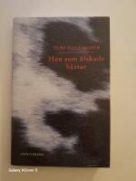 Han som &auml;lskade h&auml;star