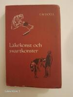 L&auml;kekonst och svartkonster.